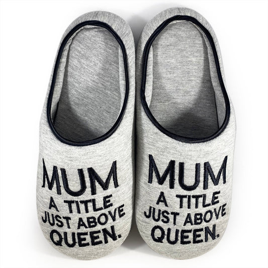 Mothers - MUM a Title Above Queen Slippers
